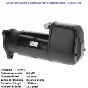 MOTORINO DI AVVIAMENTO IVECO EUROSTAR, EUROTECH MP, EUROTRAKKER, TURBOSTAR 24V, 6,6kW,